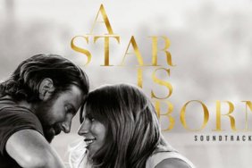 A Star is Born Soundtrack Now Available For Pre-Order