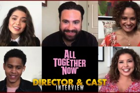 CS Video: All Together Now Director & Cast Talk Netflix Movie Adaptation