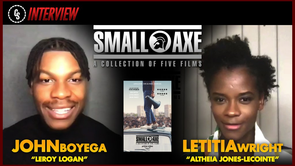 CS Video: Small Axe Interviews With John Boyega & Letitia Wright