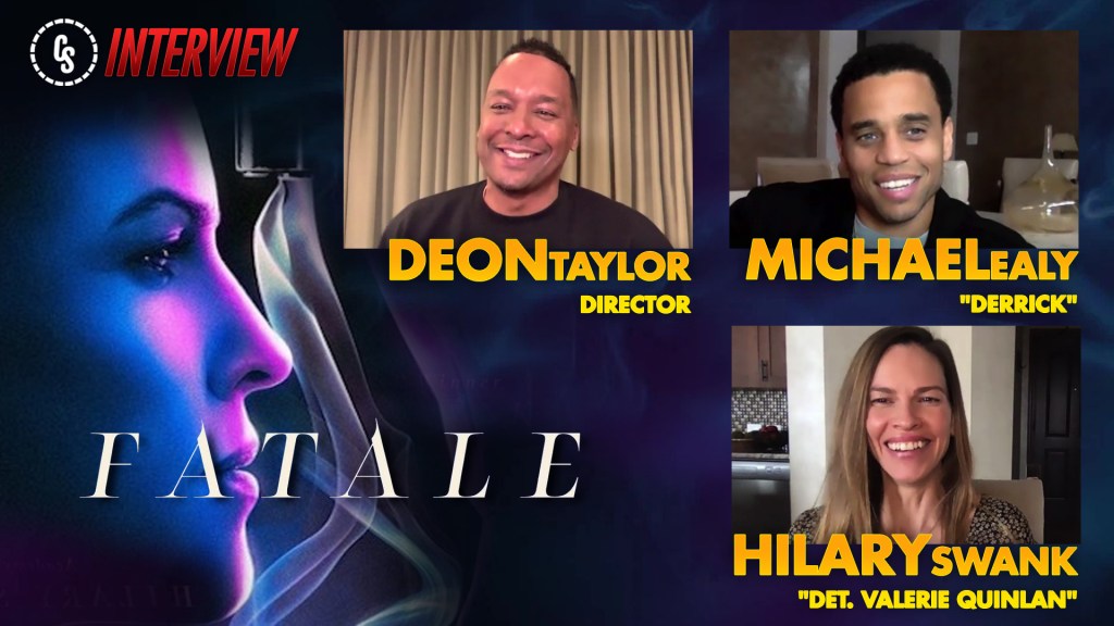 CS Video: Fatale Interviews With Stars Swank & Ealy & Director Taylor