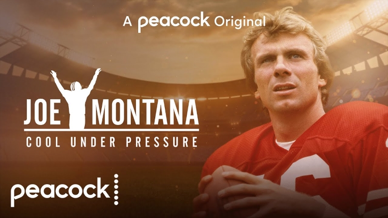 Joe Montana Peacock Docuseries Sets Premiere Date