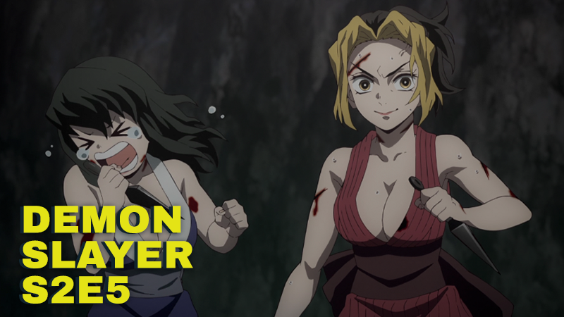 Demon Slayer S2E5 review