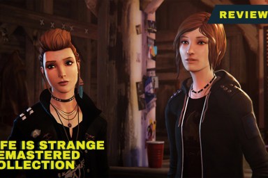 Life is Strange Remastered Collection Review: Look How They Massacred Arcadia Bay