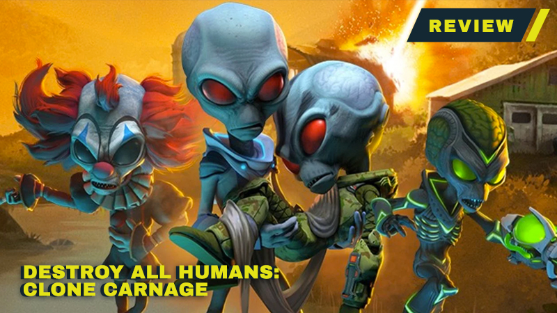 Destroy All Humans: Clone Carnage Review: A Multiplayer Mistake