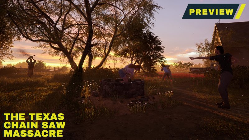 The Texas Chain Saw Massacre Preview: A Stealthy, Team-Based Take on Asymmetrical Horror Multiplayer