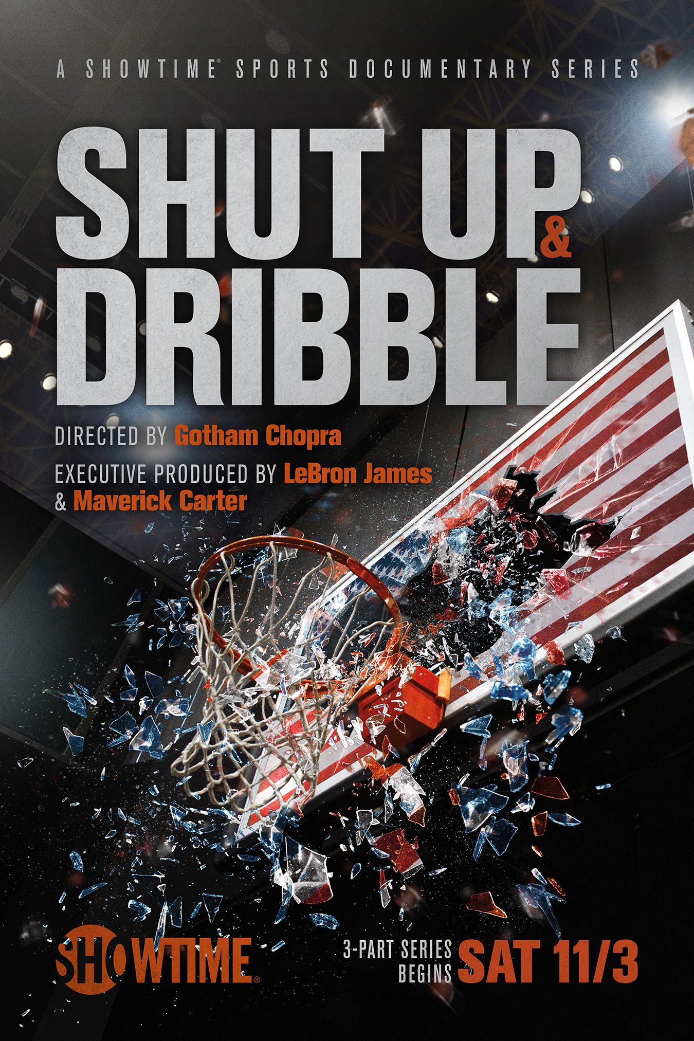 Shut Up and Dribble on Showtime