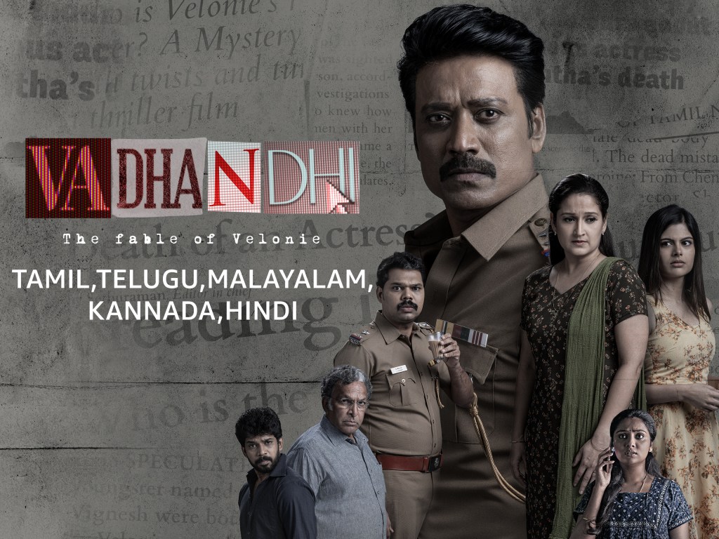 Vadhandhi – The Fable of Velonie on Prime Video