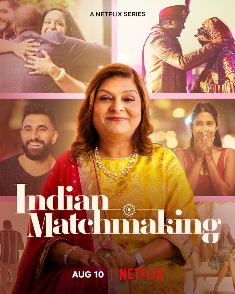 Indian Matchmaking on Netflix