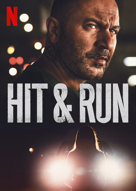 Hit & Run on Netflix