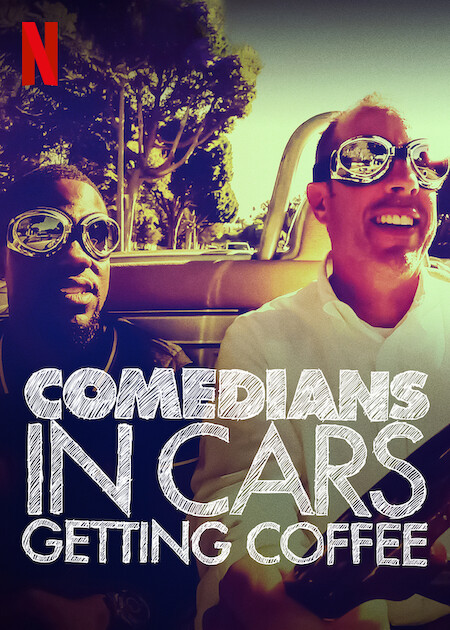 Comedians in Cars Getting Coffee on Netflix