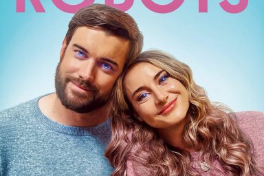 Robots Trailer: Shailene Woodley & Jack Whitehall Lead Sci-Fi RomCom