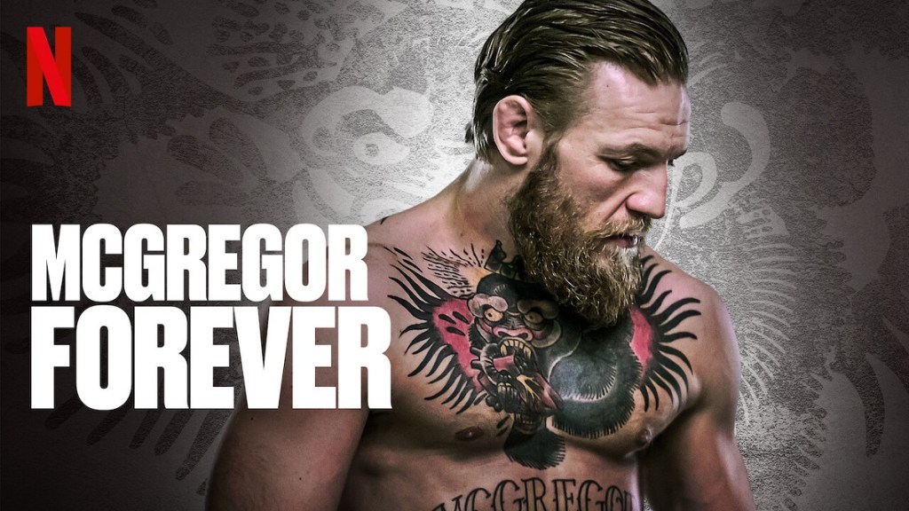 McGregor Forever Season 1 Streaming: Watch & Stream Online via Netflix