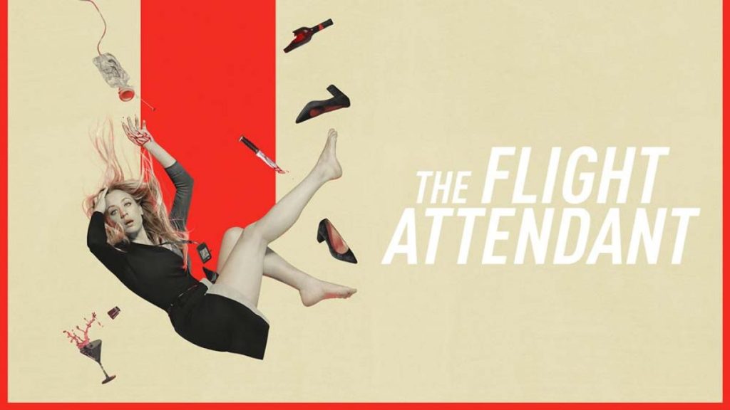 The Flight Attendant Season 1 Streaming Where to Watch