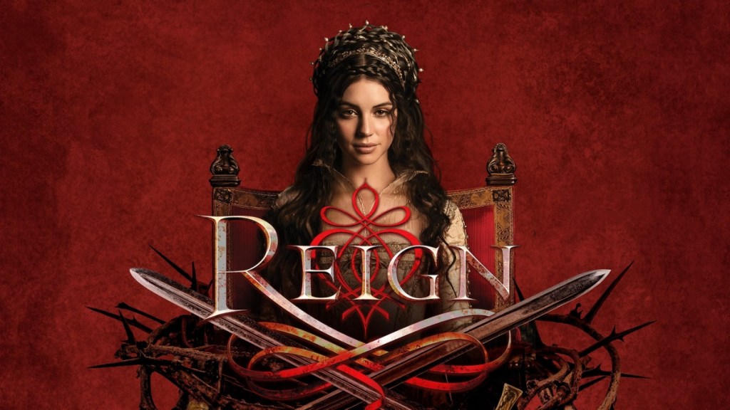 Reign Season 4 Streaming: Watch & Stream Online via Amazon Prime Video