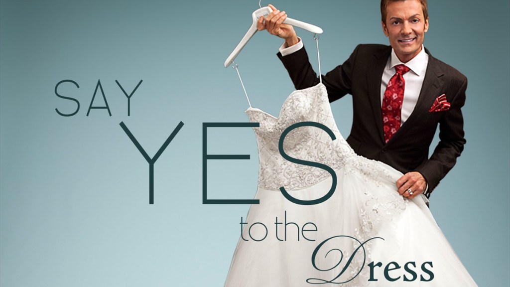 Say Yes to the Dress Season 1 Streaming: Watch & Stream Online via HBO Max