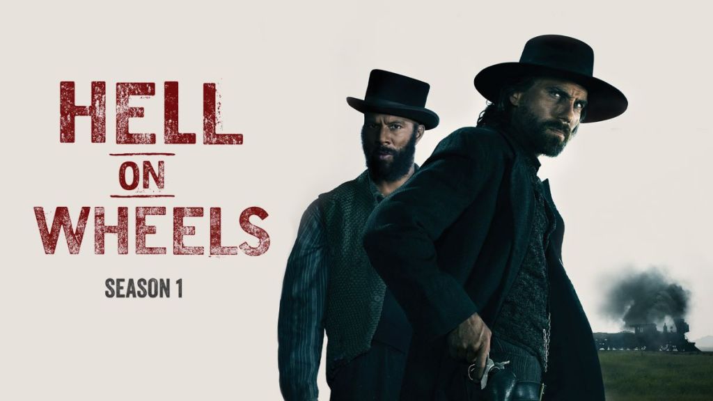 Hell on Wheels Season 1