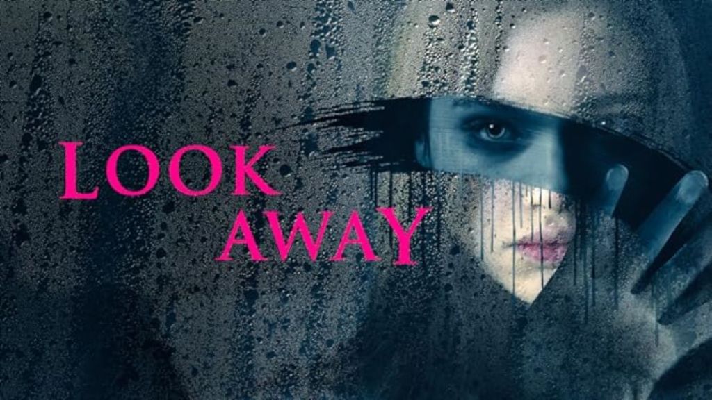 Look Away (2018)