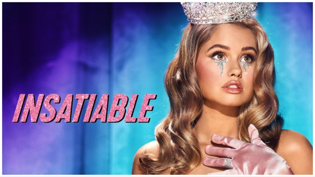 Insatiable Season 2