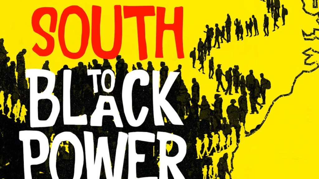 South to Black Power