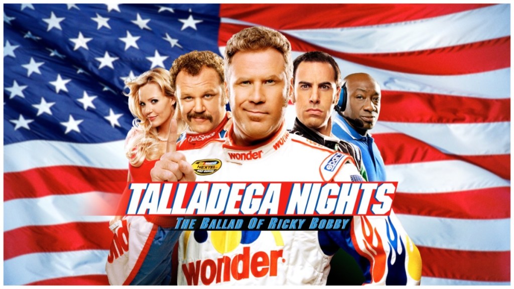 Talladega Nights: The Ballad of Ricky Bobby