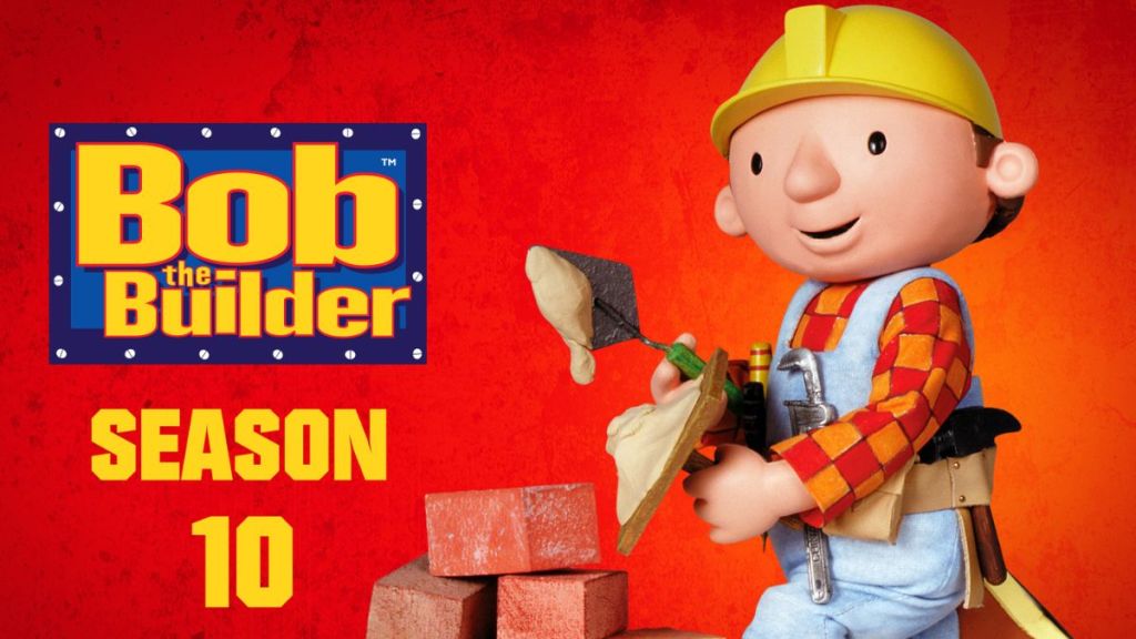 Bob the Builder Season 10 Streaming: Watch & Stream Online via Paramount Plus