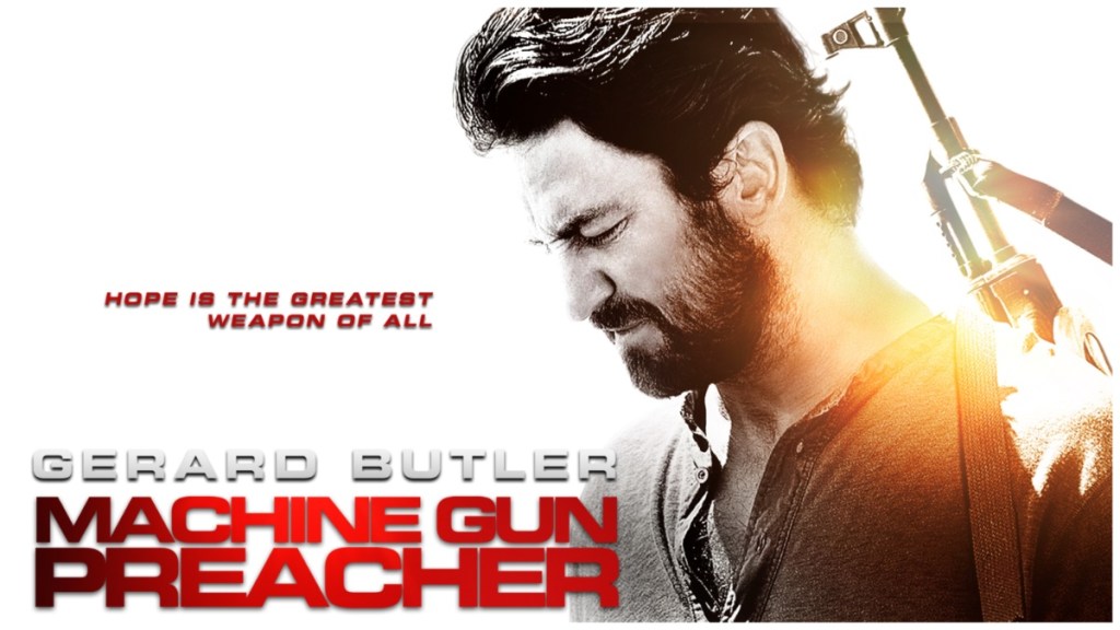 Machine Gun Preacher