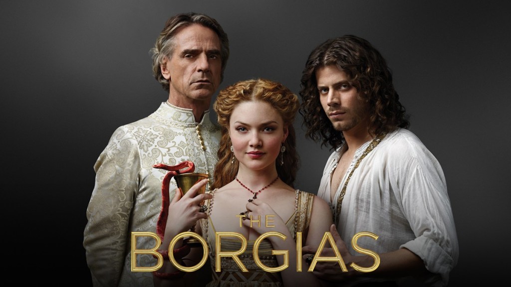 The Borgias Season 3 Streaming: Watch & Stream Online via Paramount Plus