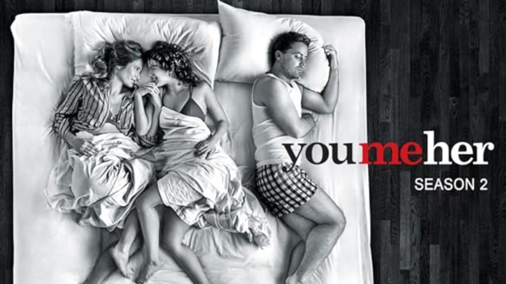 You Me Her Season 2 Streaming: Watch & Stream Online via Amazon Prime Video