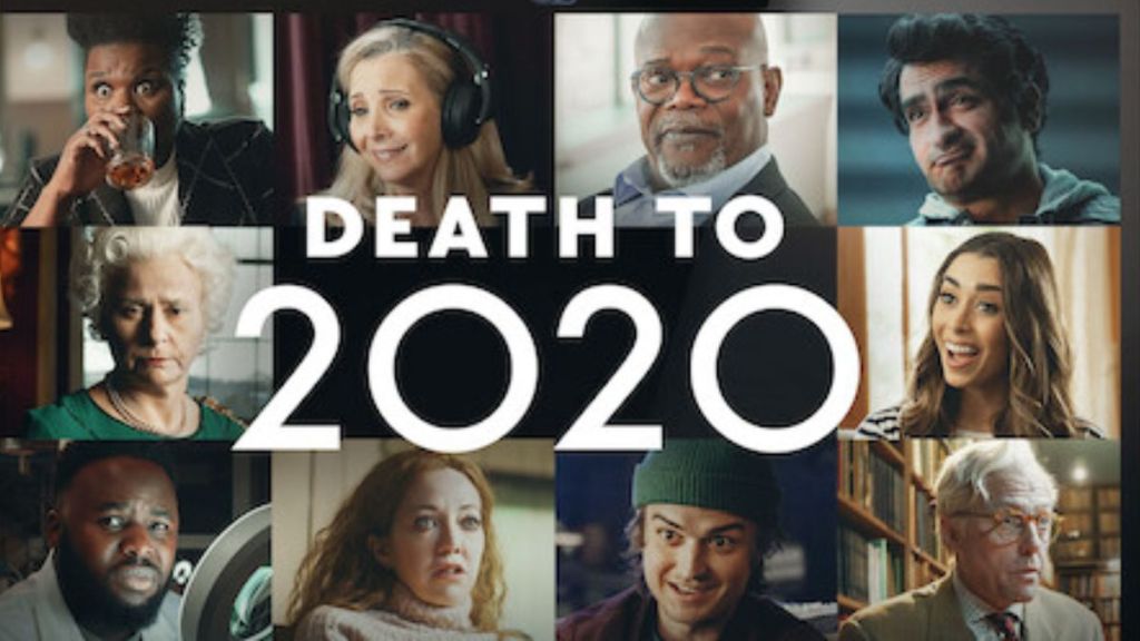 Death to 2020 Streaming: Watch & Stream Online via Netflix