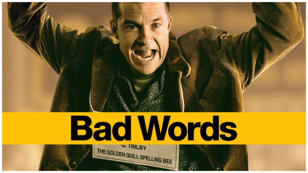 Bad Words