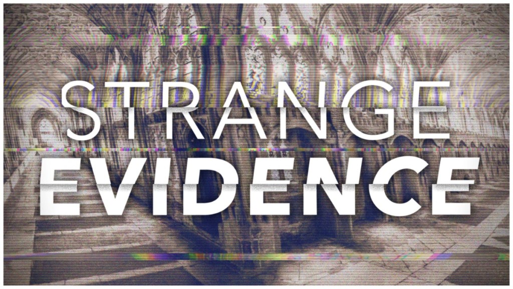 Strange Evidence Season 3