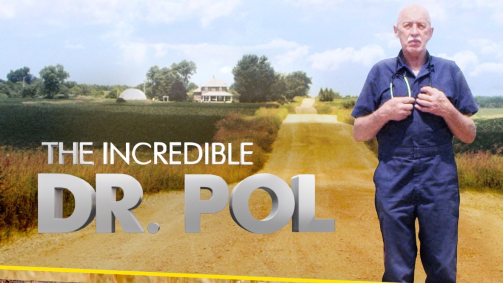 The Incredible Dr. Pol Season 3 Streaming: Watch & Stream Online via Disney Plus