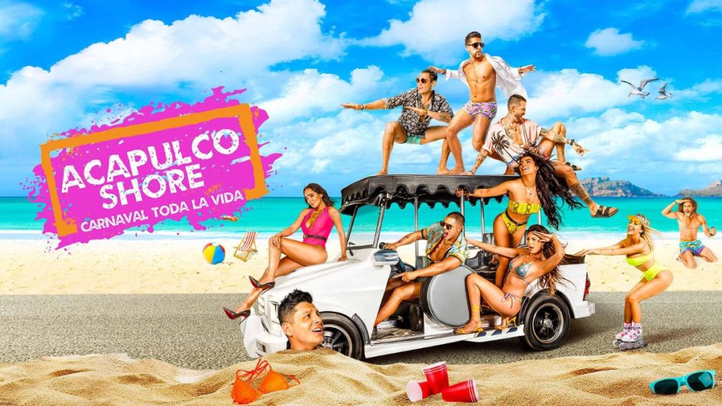 Acapulco Shore Season 2 Streaming