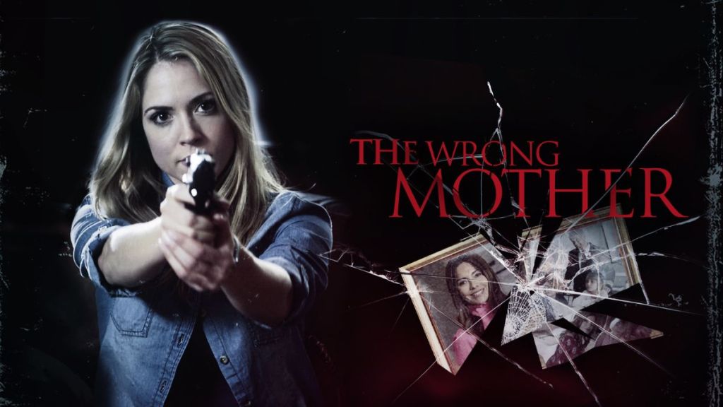 The Wrong Mother Streaming: Watch & Stream Online via Amazon Prime Video