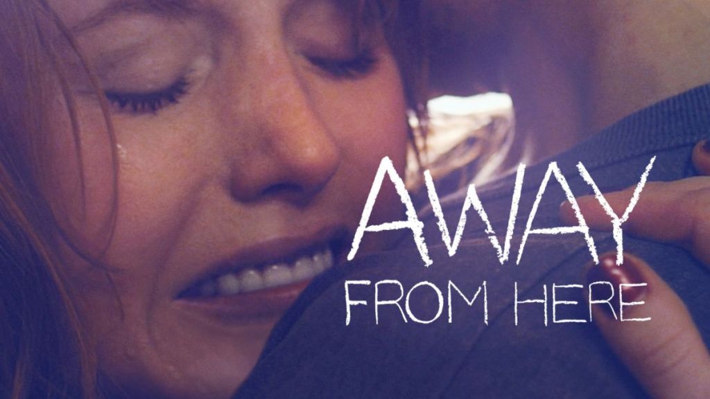 Away From Here Streaming: Watch & Stream Online via HBO Max