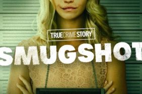 True Crime Story: Smugshot Season 1 Streaming: Watch & Stream Online via Amazon Prime Video