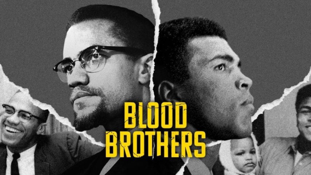 Blood Brothers: Malcolm X & Muhammad Ali Streaming: Watch & Stream Online via Netflix