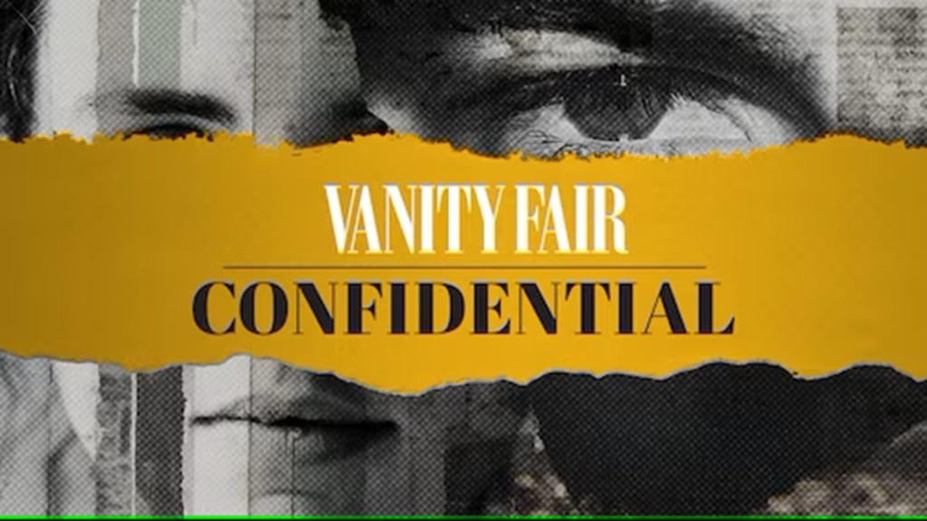 Vanity Fair Confidential Season 1 Streaming: Watch & Stream Online via HBO Max