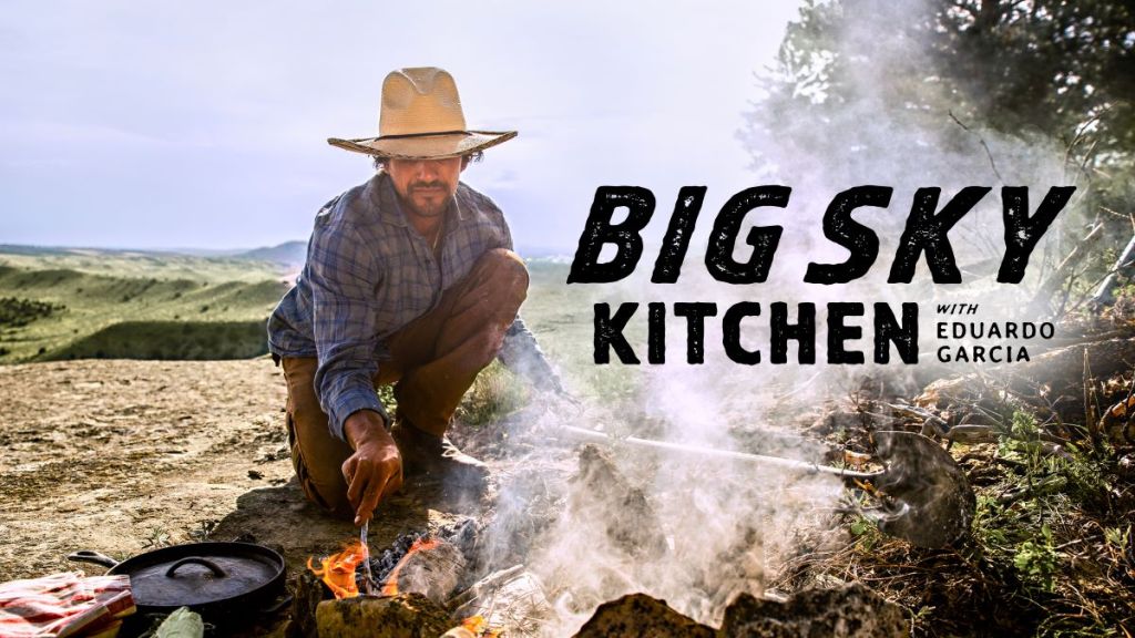 Big Sky Kitchen with Eduardo Garcia (2022) Season 1 Streaming: Watch & Stream Online via HBO Max