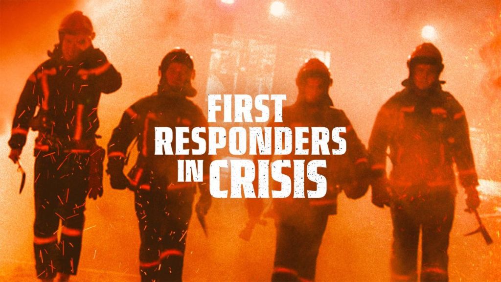 First Responders in Crisis Streaming: Watch & Stream Online via Amazon Prime Video