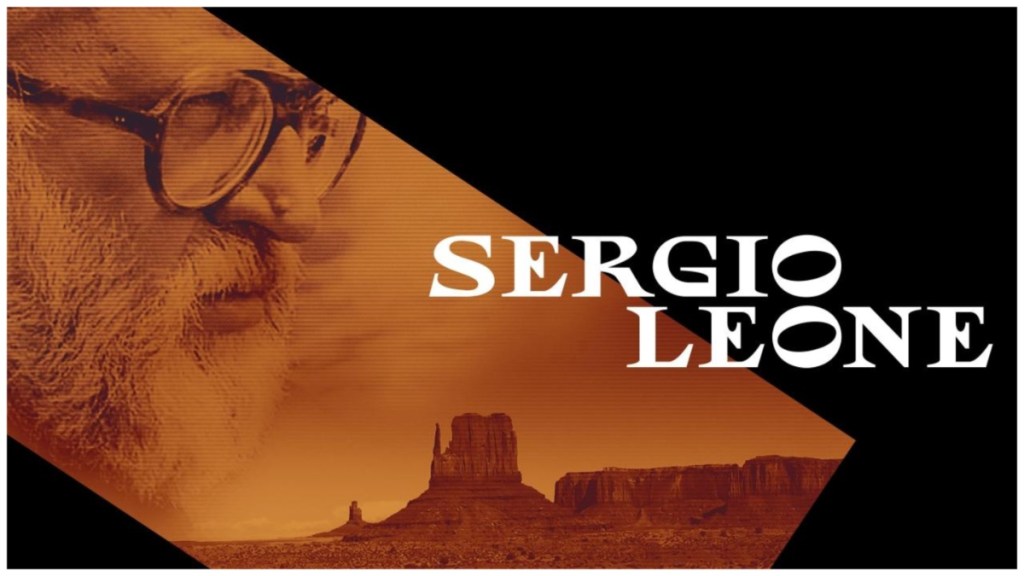 Sergio Leone: The Italian Who Invented America