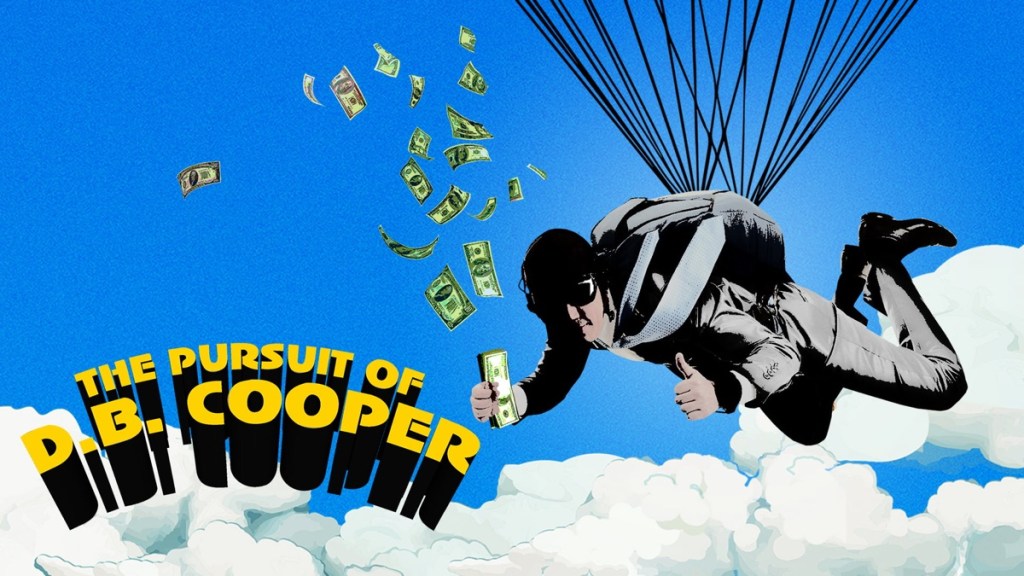 The Pursuit of D.B. Cooper streaming