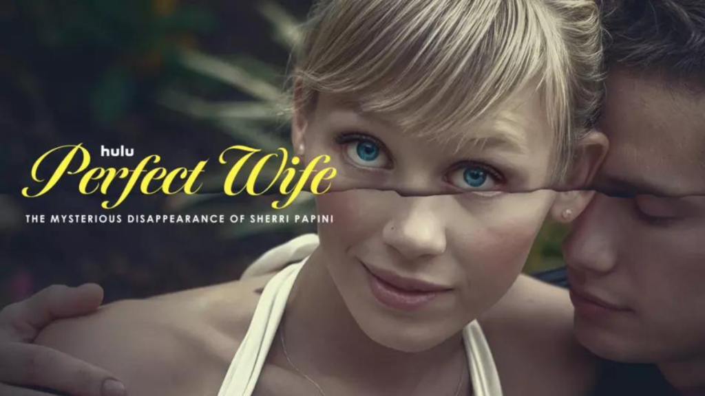 Sherri Papini's Hulu documentary Perfect Wife chronicles kidnapping hoax she orchestrated with ex-boyfriend Keith Reyes