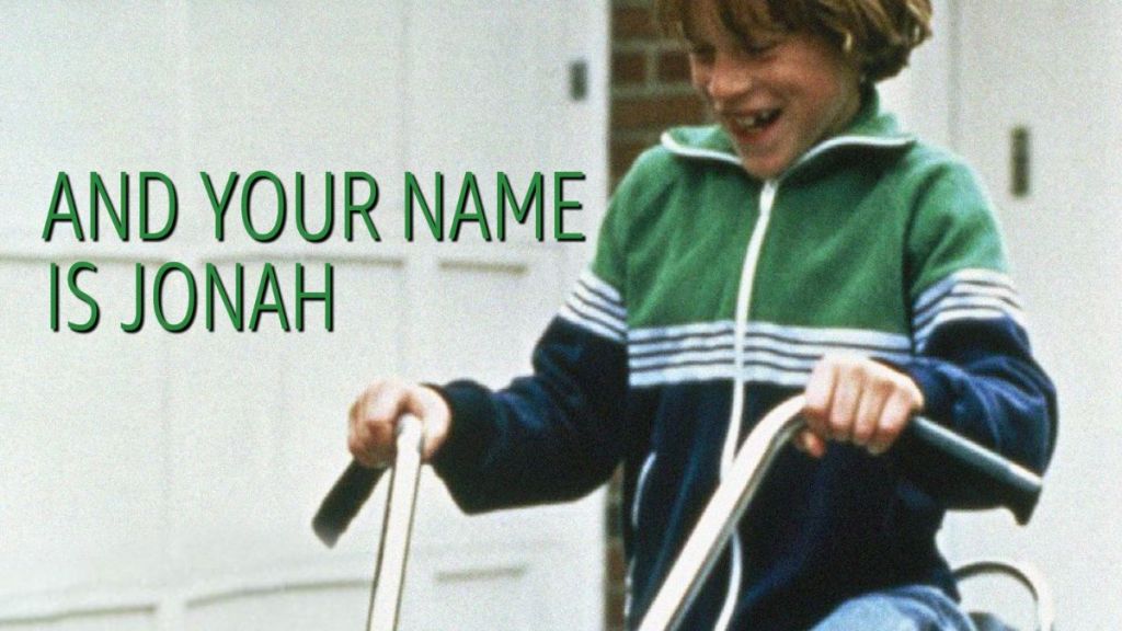 …And Your Name Is Jonah Streaming: Watch & Stream Online via Amazon Prime Video