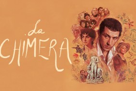 La Chimera Blu-ray review