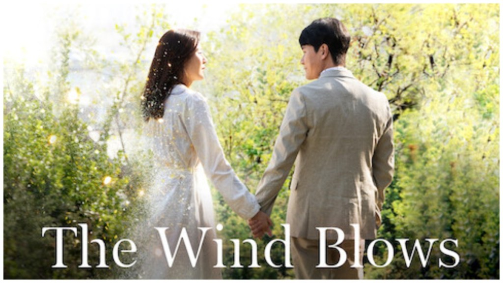 The Wind Blows Season 1 Streaming: Watch & Stream Online via Netflix