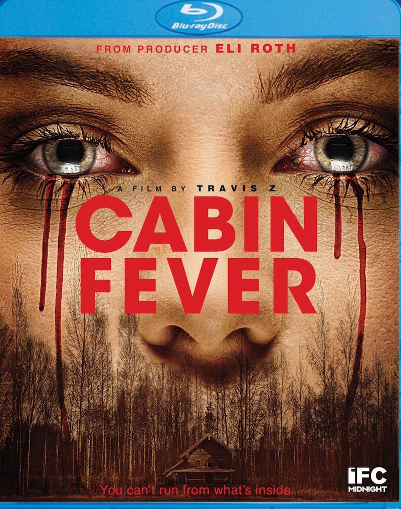 Cabin Fever